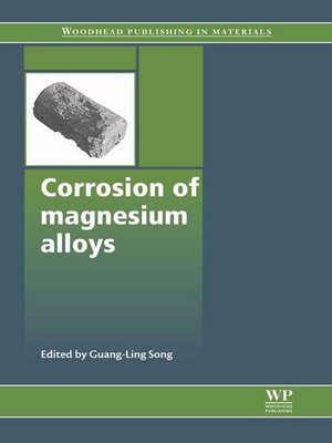 cover image of Corrosion of Magnesium Alloys